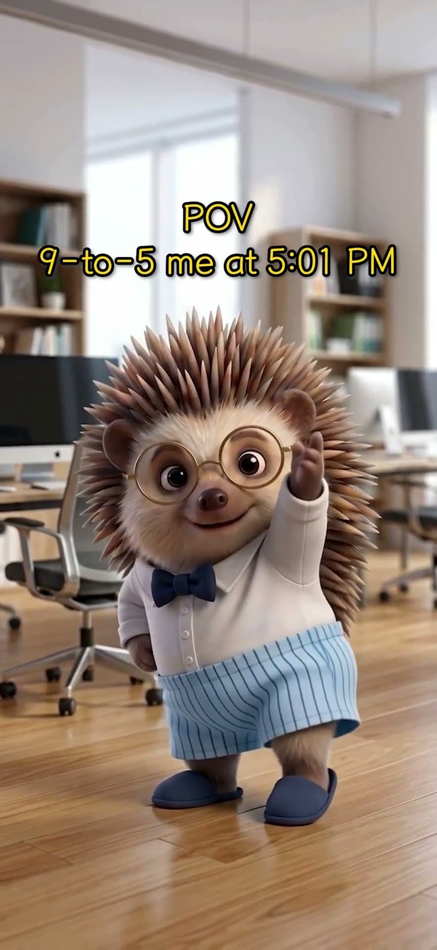 POV: 9-to-5 Me at 5:01 PM 🦔